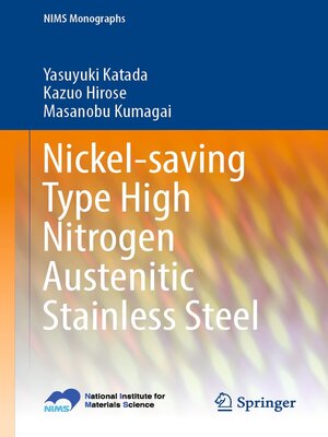 cover image of Nickel-saving Type High Nitrogen Austenitic Stainless Steel
